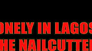 Lonely Horny African Nailcutter!