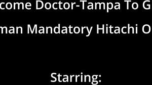 I-I mean, as Doctor Tampa, I give freshman Lotus Lain that mandatory Hitachi orgasm in the hospital... with gloves on!